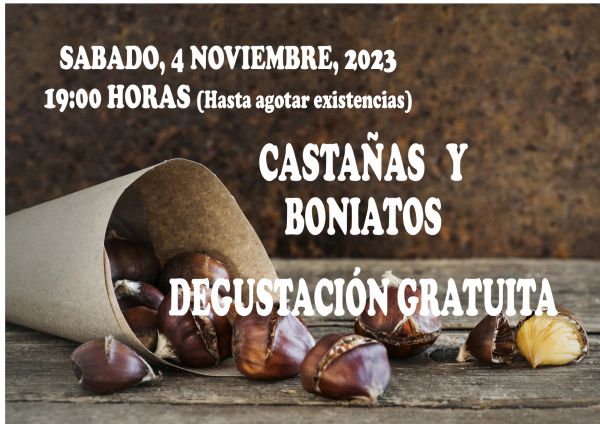 DEGUSTACION DE CASTAÑAS Y BONIATOS