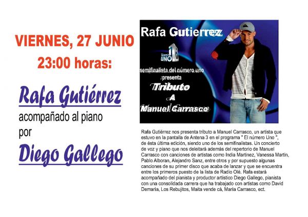 VIERNES, 27 DE JUNIO. ACTUACIÓN RAFA GUTIERREZ